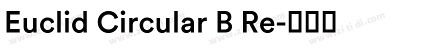 Euclid Circular B Re字体转换
